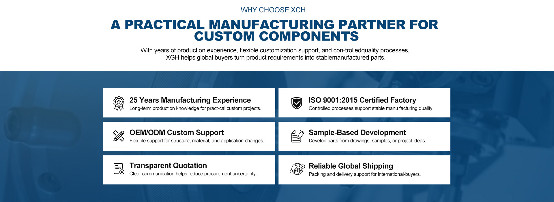 Why Chooses XCH - A Practical Manufacturing Partner for Custom Components